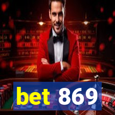 bet 869